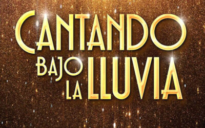 Musical «Cantando bajo la lluvia» · Teatre Tívoli Barcelona · Teatro Apolo Madrid